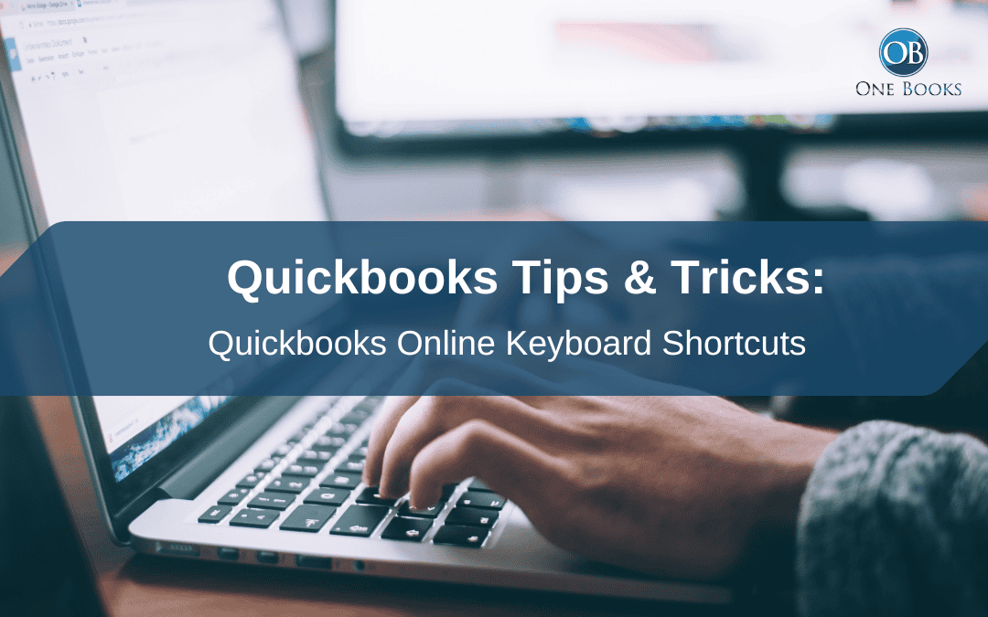 Quickbooks Tips & Tricks: Online Keyboard Shortcuts
