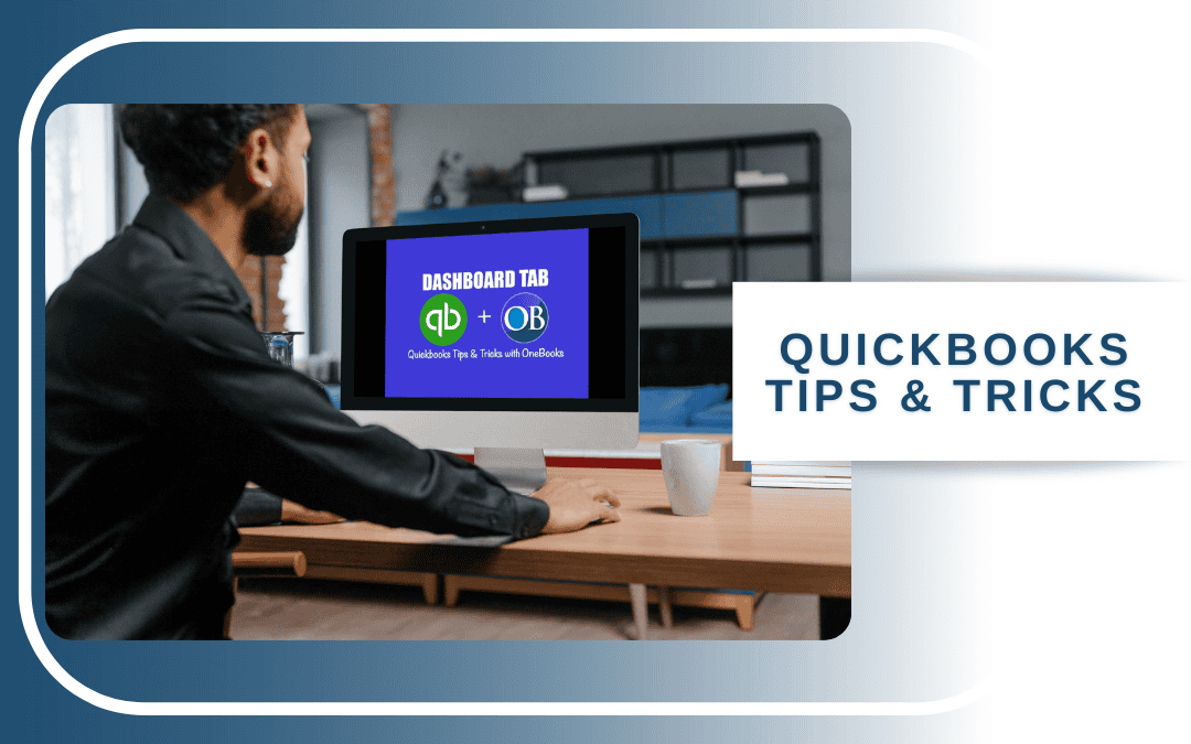 QuickBooks Tips & Tricks: QuickBooks Online Dashboard